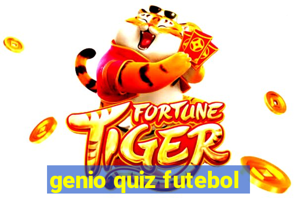 genio quiz futebol